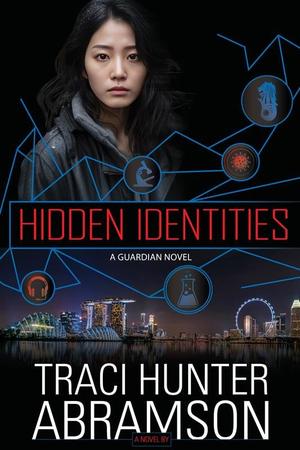 Hidden Identities by Traci Hunter Abramson
