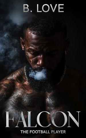 Falcon the Football Player by B. Love