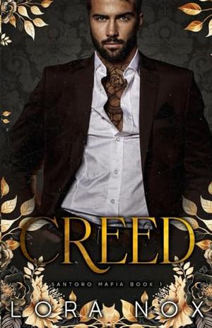 Creed by Lora Nox