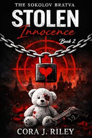 Stolen Innocence: A Dark, Captive Mafia Romance by Cora J Riley