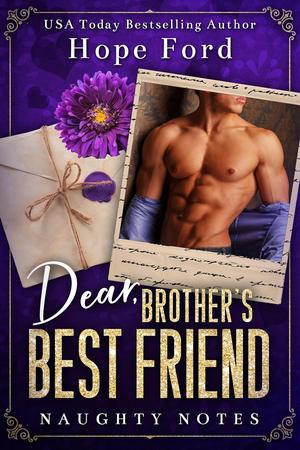 Dear Brother's Best Friend by Hope Ford