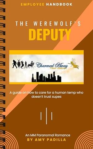 The Werewolf's Deputy (Charmed Away Temp Agency #7)