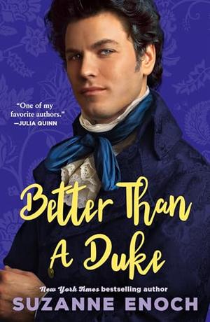 Better Than a Duke by Suzanne Enoch