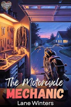 The Motorcycle Mechanic (Maplewharf Falls #6)