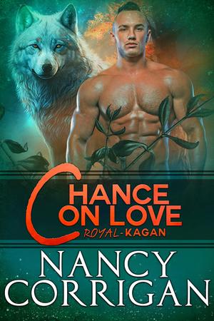 Chance on Love: Shifter World story (Shifter World: Royal-Kagan #4)