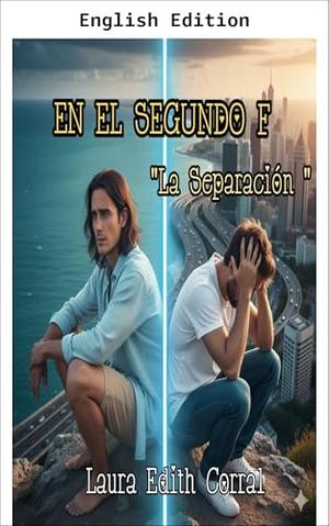 ON THE SECOND FLOOR by LAURA EDITH CORRAL