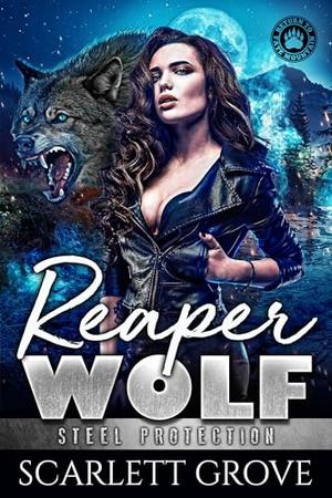 Reaper Wolf (Return To Fate Mountain #8)