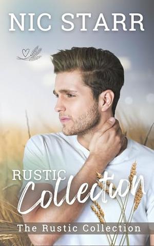 Rustic Collection by Nic Starr