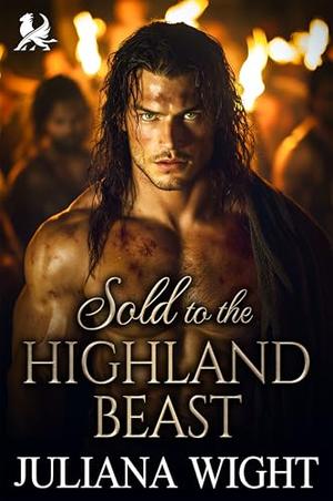 Sold to the Highland Beast : Auction Scottish Romance (Forbidden Highland Auctions #1)