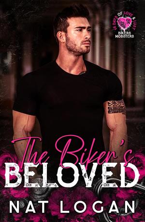 The Biker's Beloved by Nat Logan