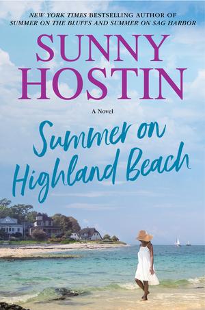 Summer on Highland Beach by Sunny Hostin
