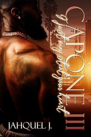 Capone III by Jahquel J., Joseph Editorial Services
