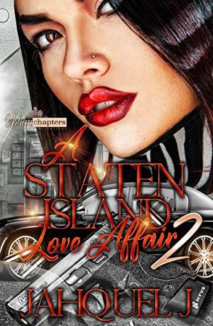 A Staten Island Love Affair by Jahquel J.