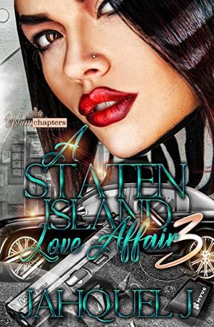 A Staten Island Love Affair by Jahquel J.