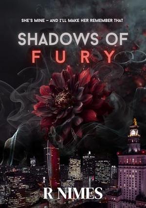 Shadows of fury by R. Nimes