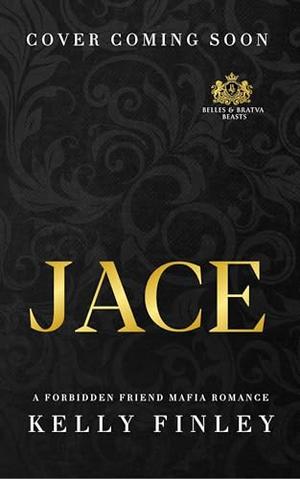 Jace by Kelly Finley