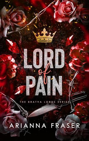 Lord of Pain (The Bratva Lords #2)