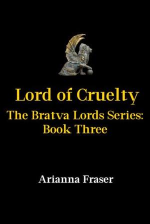 Lord of Cruelty (The Bratva Lords #3)