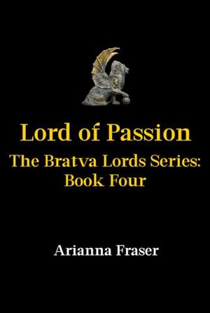 Lord of Passion by Arianna Fraser