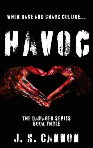 Havoc by J.S. Cannon