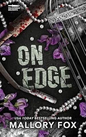 On Edge by Mallory Fox