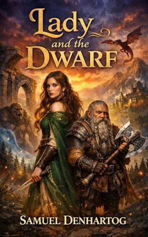 Lady and the Dwarf by Samuel DenHartog