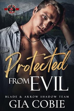 Protected from Evil by Gia Cobie, Operation Alpha