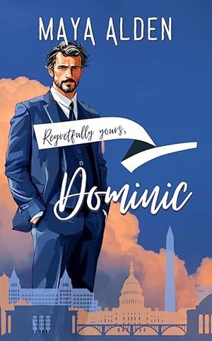 Dominic: A Short Story (Regretfully Yours #4)