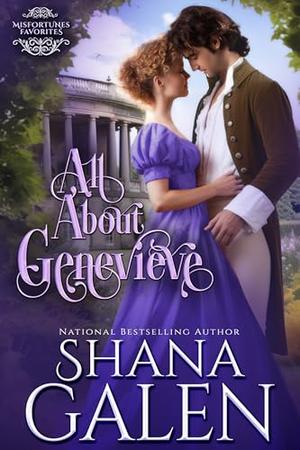 All About Genevieve (Misfortunes Favorites #3)