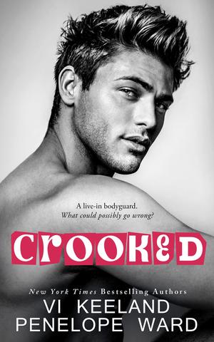 Crooked by Vi Keeland, Penelope Ward