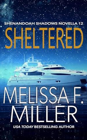 Sheltered (Shenandoah Shadows #12)