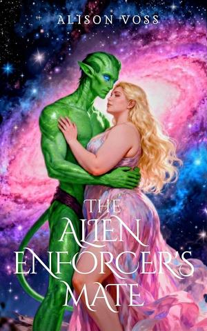The Alien Enforcer's Mate by Alison Voss