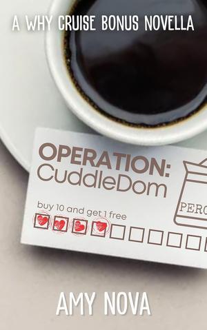 Operation: CuddleDom by Amy Nova