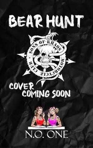 Bear Hunt by N.O. One