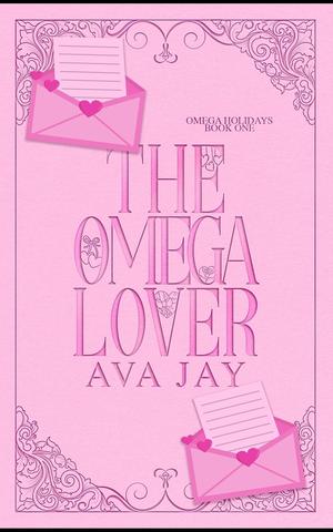 The Omega Lover by Ava Jay