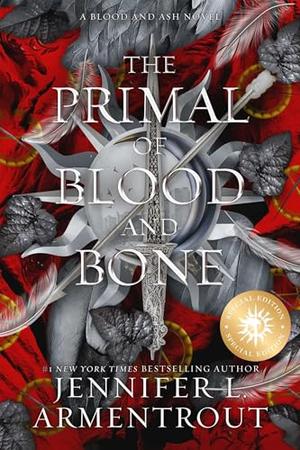The Primal of Blood and Bone Special Edition: A Blood and Ash Novel by Jennifer L. Armentrout, Jennifer L Armentrout
