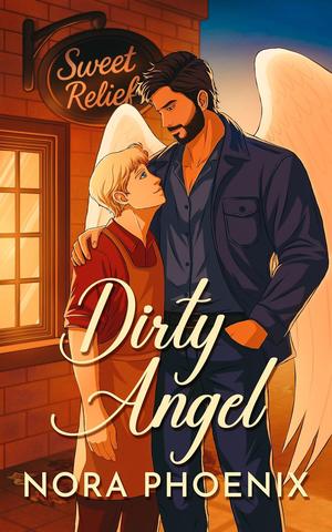 Dirty Angel by Nora Phoenix