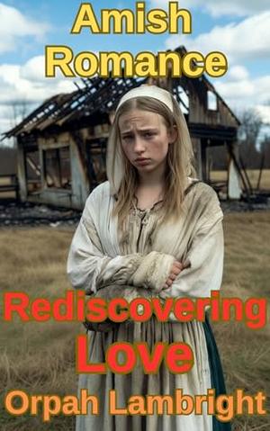 Rediscovering Love by Orpah Lambright