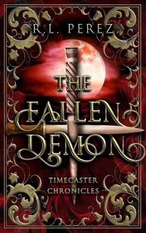 The Fallen Demon (Timecaster Chronicles #2)