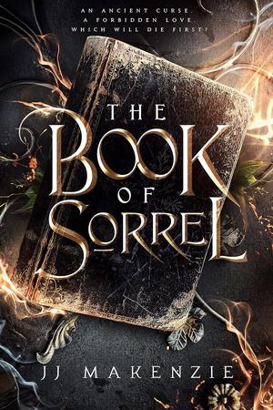The Book of Sorrel by J.J. Makenzie, Jennifer Peel
