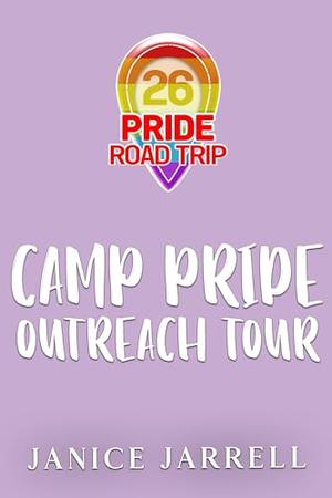 Camp Pride–Outreach Tour: Where PRIDE finds you. (Pride Road Trip 2026 #5)