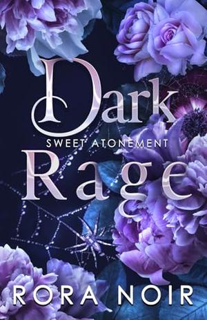 Dark Rage by Rora Noir