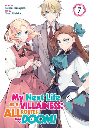 My Next Life as a Villainess: All Routes Lead to Doom! Vol. 7 by Nami Hidaka, Satoru Yamaguchi