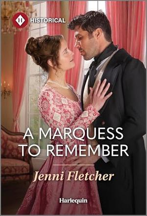 A Marquess to Remember by Jenni Fletcher