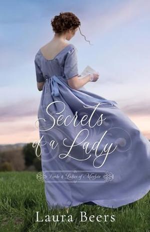 Secrets of a Lady: A Regency Romance (Lords & Ladies of Mayfair #1)