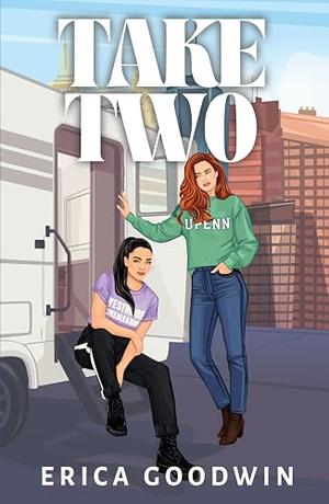 Take Two by Erica Goodwin
