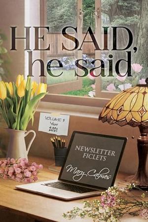 He Said, he said Volume 3 by Mary Calmes