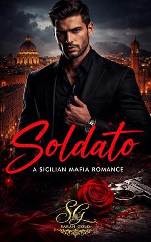 Soldato by Sarah Gold