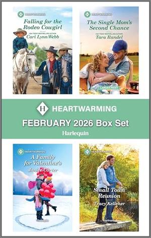 Harlequin Heartwarming February 2026 Box Set: A Clean & Uplifting Romance by Cari Lynn Webb, Tara Randel, Janice Carter, Tracy Kelleher
