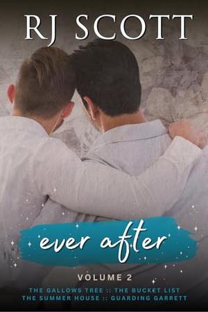 Ever After Volume 2 by RJ Scott